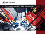 Maurymicrowave wp ebook a practical guide to load pull measurements cvr150